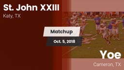 Matchup: Pope John XXIII vs. Yoe  2018