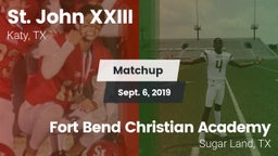 Matchup: Pope John XXIII vs. Fort Bend Christian Academy 2019
