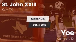 Matchup: Pope John XXIII vs. Yoe  2019
