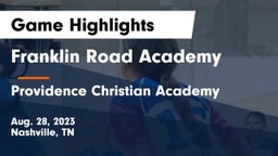 Franklin Road Academy vs Providence Christian Academy  Game Highlights - Aug. 28, 2023