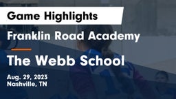Franklin Road Academy vs The Webb School Game Highlights - Aug. 29, 2023