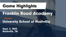 Franklin Road Academy vs University School of Nashville Game Highlights - Sept. 5, 2023