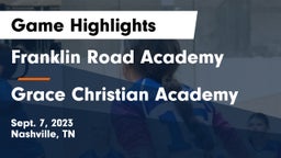 Franklin Road Academy vs Grace Christian Academy Game Highlights - Sept. 7, 2023