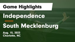 Independence  vs South Mecklenburg Game Highlights - Aug. 15, 2023