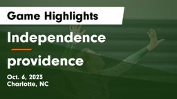Independence  vs providence  Game Highlights - Oct. 6, 2023