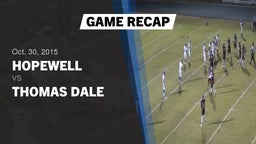 Recap: Hopewell  vs. Thomas Dale  2015