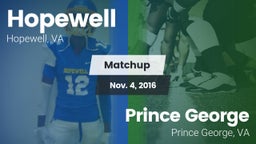 Matchup: Hopewell  vs. Prince George  2016