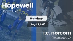 Matchup: Hopewell  vs. i.c. norcom   2018