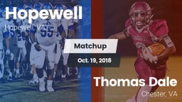 Matchup: Hopewell  vs. Thomas Dale  2018