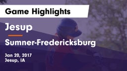 Jesup  vs Sumner-Fredericksburg  Game Highlights - Jan 20, 2017