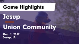 Jesup  vs Union Community  Game Highlights - Dec. 1, 2017