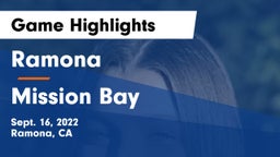 Ramona  vs Mission Bay  Game Highlights - Sept. 16, 2022