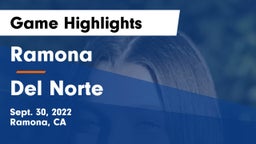 Ramona  vs Del Norte  Game Highlights - Sept. 30, 2022
