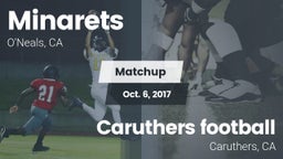 Matchup: minarets  vs. Caruthers football  2017