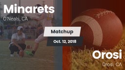 Matchup: minarets  vs. Orosi  2018