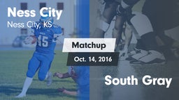 Matchup: Ness City High vs. South Gray  2016