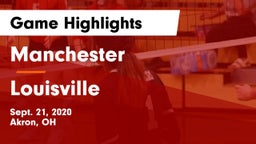 Manchester  vs Louisville  Game Highlights - Sept. 21, 2020