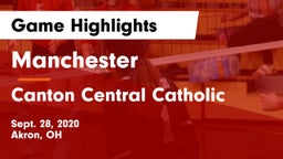 Manchester  vs Canton Central Catholic Game Highlights - Sept. 28, 2020