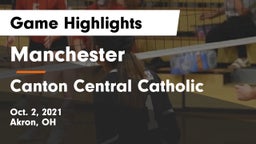 Manchester  vs Canton Central Catholic  Game Highlights - Oct. 2, 2021