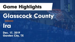 Glasscock County  vs Ira  Game Highlights - Dec. 17, 2019