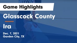 Glasscock County  vs Ira  Game Highlights - Dec. 7, 2021