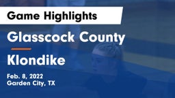 Glasscock County  vs Klondike  Game Highlights - Feb. 8, 2022