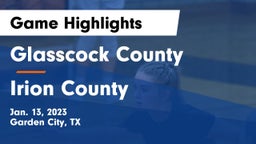 Glasscock County  vs Irion County  Game Highlights - Jan. 13, 2023