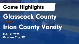 Glasscock County  vs Irion County Varsity Game Highlights - Feb. 4, 2023