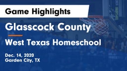 Glasscock County  vs West Texas Homeschool Game Highlights - Dec. 14, 2020