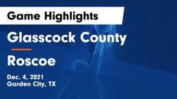 Glasscock County  vs Roscoe  Game Highlights - Dec. 4, 2021