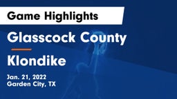 Glasscock County  vs Klondike  Game Highlights - Jan. 21, 2022