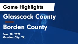 Glasscock County  vs Borden County  Game Highlights - Jan. 28, 2022
