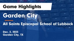 Garden City  vs All Saints Episcopal School of Lubbock Game Highlights - Dec. 2, 2023