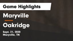 Maryville  vs Oakridge  Game Highlights - Sept. 21, 2020
