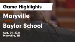 Maryville  vs Baylor School Game Highlights - Aug. 24, 2021