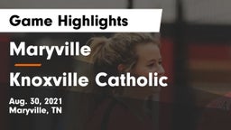 Maryville  vs Knoxville Catholic  Game Highlights - Aug. 30, 2021