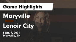 Maryville  vs Lenoir City  Game Highlights - Sept. 9, 2021