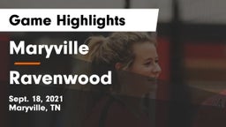 Maryville  vs Ravenwood  Game Highlights - Sept. 18, 2021