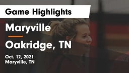 Maryville  vs Oakridge, TN Game Highlights - Oct. 12, 2021