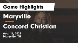 Maryville  vs Concord Christian  Game Highlights - Aug. 16, 2022