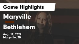 Maryville  vs Bethlehem  Game Highlights - Aug. 19, 2022
