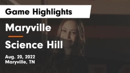 Maryville  vs Science Hill  Game Highlights - Aug. 20, 2022