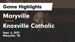 Maryville  vs Knoxville Catholic  Game Highlights - Sept. 6, 2022