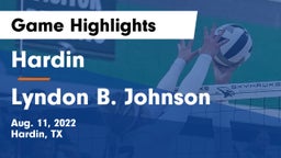 Hardin  vs Lyndon B. Johnson  Game Highlights - Aug. 11, 2022