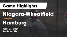 Niagara-Wheatfield  vs Hamburg  Game Highlights - April 23, 2024
