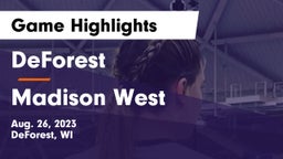 DeForest  vs Madison West  Game Highlights - Aug. 26, 2023