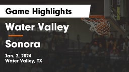 Water Valley  vs Sonora  Game Highlights - Jan. 2, 2024