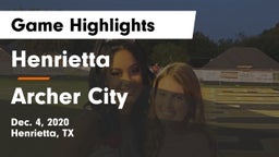 Henrietta  vs Archer City  Game Highlights - Dec. 4, 2020