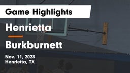 Henrietta  vs Burkburnett  Game Highlights - Nov. 11, 2023