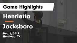 Henrietta  vs Jacksboro  Game Highlights - Dec. 6, 2019